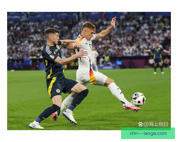 2024欧洲杯德国队狂胜苏格兰 展现强大实力晋级淘汰赛